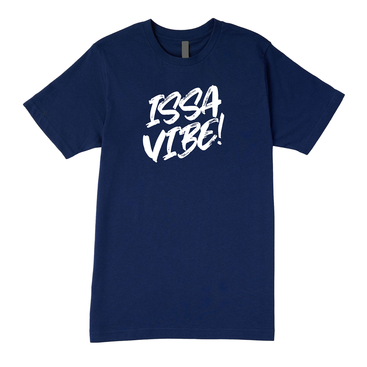 Issa Vibe Tee - Express Your Unique Style