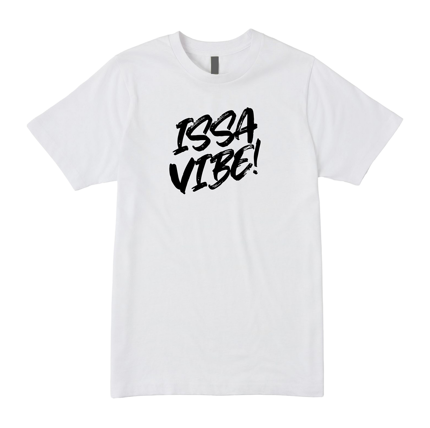 Issa Vibe Tee - Express Your Unique Style