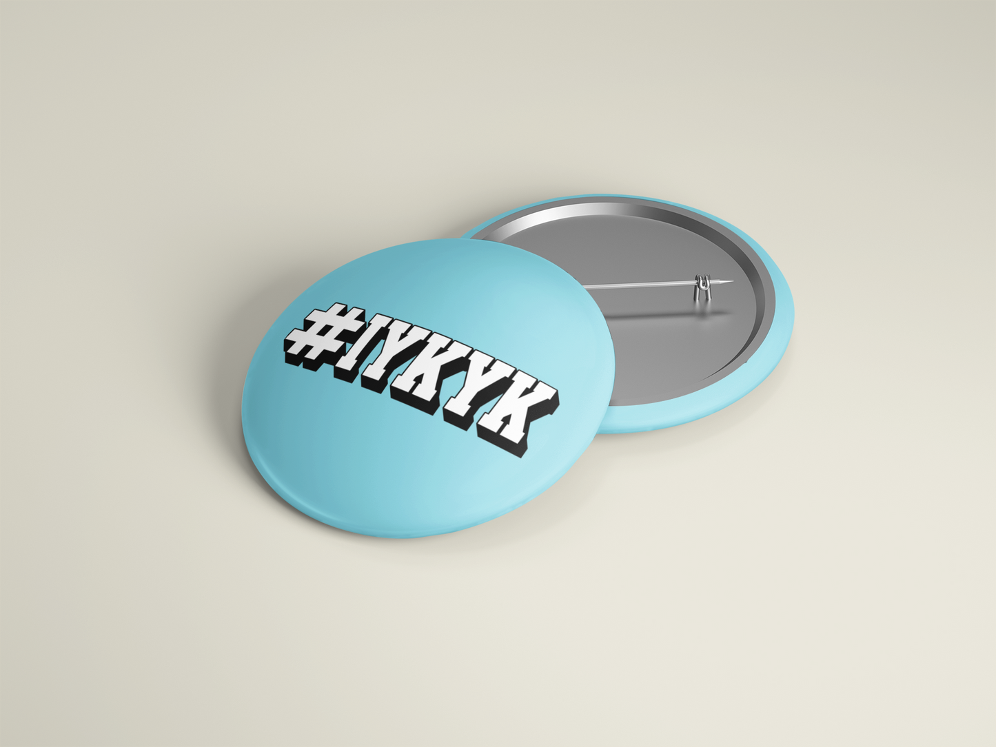 IYKYK Button