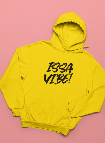 ISSA VIBE Hoodie